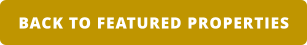 BACK TO FEATURED PROPERTIES