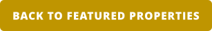 BACK TO FEATURED PROPERTIES