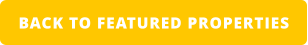 BACK TO FEATURED PROPERTIES